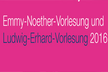 Emmy-Noether-Vorlesung und Ludwig-Erhard-Vorlesung am Fachbereich