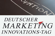 Zum Artikel "12. Deutscher Marketing-Innovations-Tag"